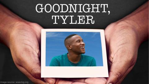 “Goodnight, Tyler”